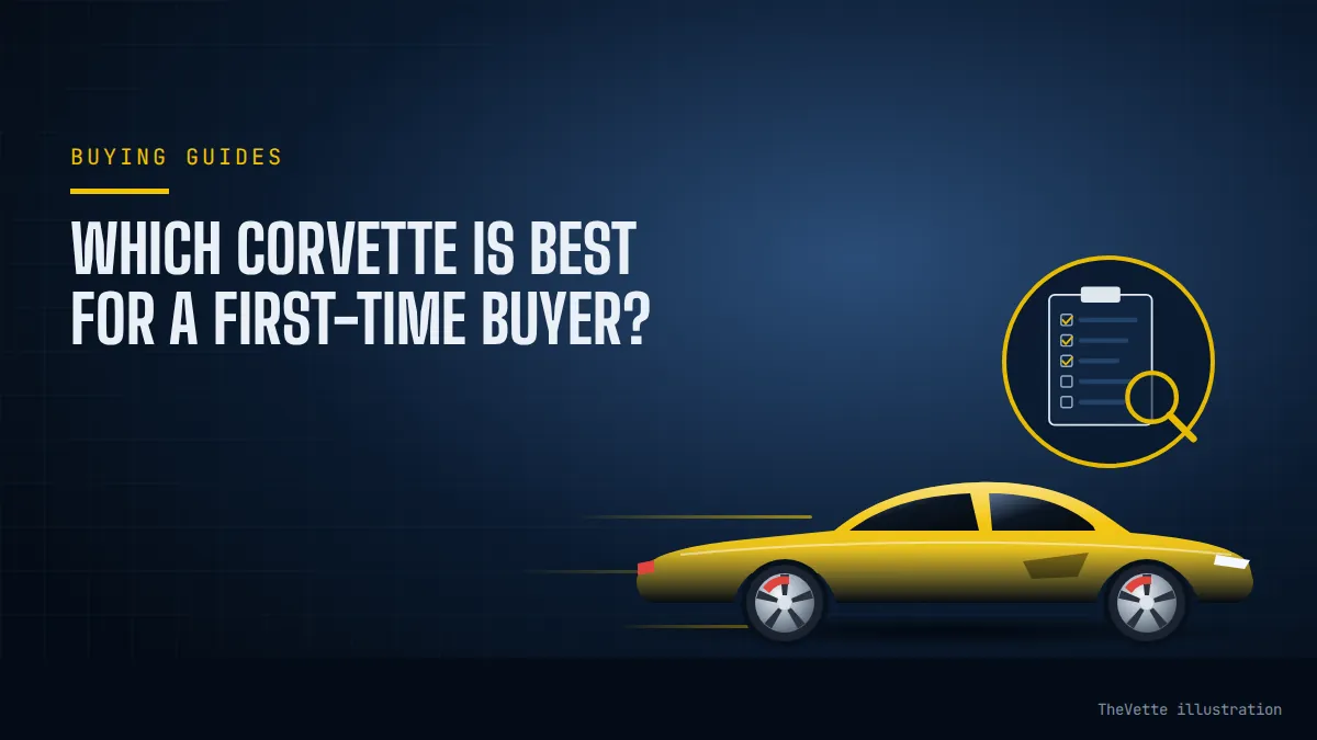 Illustrated cover for Which Corvette Is Best for a First-Time Buyer?